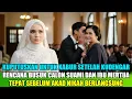 Download Lagu AKU KABUR SETELAH MENDENGAR RENCANA BUSUK CALON SUAMI DAN MERTUA SEBELUM AKAD #novelromantis #drama