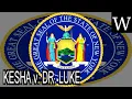 KESHA v DR LUKE - WikiVidi Documentary