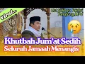 Download Lagu Khutbah Jum’at Sedih, Seluruh Jamaah Menangis | Ust Sakban Fakhri Tandjung