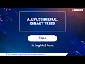 All Possible Full Binary Trees Module Trees In English Java - 46