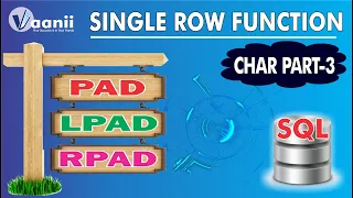 SQL Journey 16 Single Row Function Char Part-3 SQL PAD LPAD RPAD