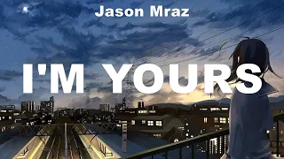 Download Jason Mraz ~ I'm Yours # lyrics # Ava Max, The Chainsmokers ft. Halsey, Bruno Mars MP3