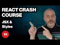 React JS Crash Course for Beginners - E2