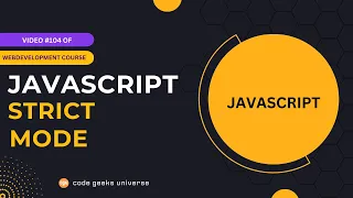 JavaScript Use Strict How to Write Better and More Secure Code Web Development Tutorial