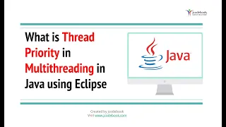 What is Thread Priority in Multithreading in Java using Eclipse