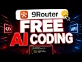 9Router New FREE Unlimited AI Coder
