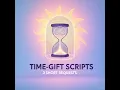 Time-Gift Scripts Three 90 Second Requests to Borrow Focus Without Guilt