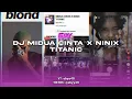 Download Lagu DJ MIDUA CINTA X NINIX TITANIC SOUND EBYY411