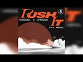 Hardwell & Afrojack feat. MERYLL - Push It (Extended Mix)