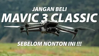 Download TONTON SEBELOM BELI!! Drone DJI Mavic 3 Classic Indonesia MP3