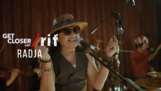 get closer with rif radja