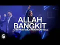Allah Bangkit (Giving My Best) | Cover by GSJS Worship | Ece Palentina