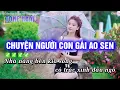 Download Lagu Karaoke Chuyện Người Con Gái Ao Sen (Tone Nam) Beat Công Tuấn Cực hay - Hoàng Dũng Karaoke