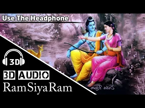 Download MP3 #audio3dsong || Ram Siya Ram || #useheadphone || Sachet Tandon Parampara Tandon || 3dगाना