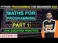 Lecture - Maths For Programming Part 1 Python Programming Basics New Batch 2022 Live Class