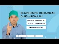 Download Lagu Begini Risiko Kehamilan di Usia Remaja! | #TanyaDokterKeven