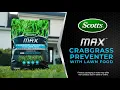Prevent Crabgrass Listed Weeds While Feeding Your Lawn Scotts MAX