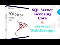 DAY SQL Server Services Editions VM Cores Licensing