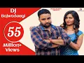 Download Lagu DJ Bajwadungi | Neetu Verma, Naveen Naru, Ruchika Jangid | New Haryanvi Songs Haryanavi 2018 Dj