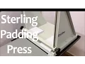 Sterling Padding Press