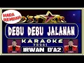 Download Lagu Karaoke Debu Debu Jalanan Versi Irwan D'Star - Nada Rendah