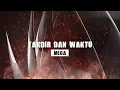 Mega - Takdir Dan Waktu (Official Lyric Video)