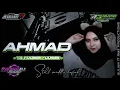 Download Lagu DJ AHMAD YA HABIBI HABIBI STELL MIDDLE KEPLAK COCOK UNTUK PEMBUKAAN HAJATAN  ‼️Aulian 17 Feat kiesha