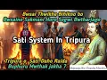 Download Lagu Tripurao Sati-Daho Raida // Sati System In Tripura // Bir Chandra Manikya // History of Tripura