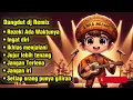 Lagu 🔥 Dangdut DJ Remix Penuh Nasihat | Rezeki Ada Waktunya, Jujur Lebih Tenang 🔥