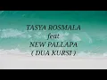 Download Lagu TASYA ROSMALA ft NEW PALLAPA _ DUA KURSI Lirik