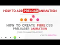 How to Add Preloader in Website Using HTML CSS and JavaScript With Code How to Add Loading Animation