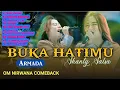Download Lagu DANGDUT KOPLO SHANTY SALSA | FULL ALBUM OM NIRWANA COMEBACK | Buka Hatimu | Asal Kau Bahagaia