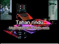 Lagu DJ FALDI REMIX CO..!TAHAN RINDU.FUL KICK..