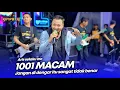 Download Lagu Fyp tiktok - jgn  didengar itu sangat tdk benar - 1001 MACAM - LIVE SIMPATIK MUSIC - SENTUL LUMAJANG