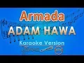 Download Lagu Armada - Adam Hawa (Karaoke) | GMusic