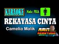 Download Lagu REKAYASA CINTA Camelia Malik KARAOKE Nada PRIA