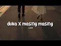 Download Lagu duka X masing masing (speed up)
