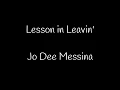 Jo Dee Messina "Lesson In Leavin" Lyrics