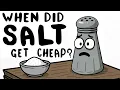 Download Lagu When Did Salt Stop Being Expensive?