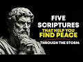 Finding Peace in the Storm 5 Scriptures That Calm Your Heart