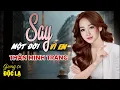 Download Lagu Say Một Đời Vì Em (Ken Quách) - Thân Minh Trang (Giọng ca Độc Lạ) | Nhạc Hot Nhất Tiktok Hiện Nay.