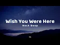 Download Lagu Neck Deep - Wish You Were Here (Lyrics)