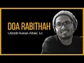 Download Lagu Doa Rabithah oleh Ustadz Hanan Attaki,Lc