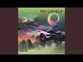 Lagu My Lovely