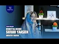 Download Lagu Murottal Merdu Irama Bayati || Surah Yaasiin|| Aminatun Nashihah