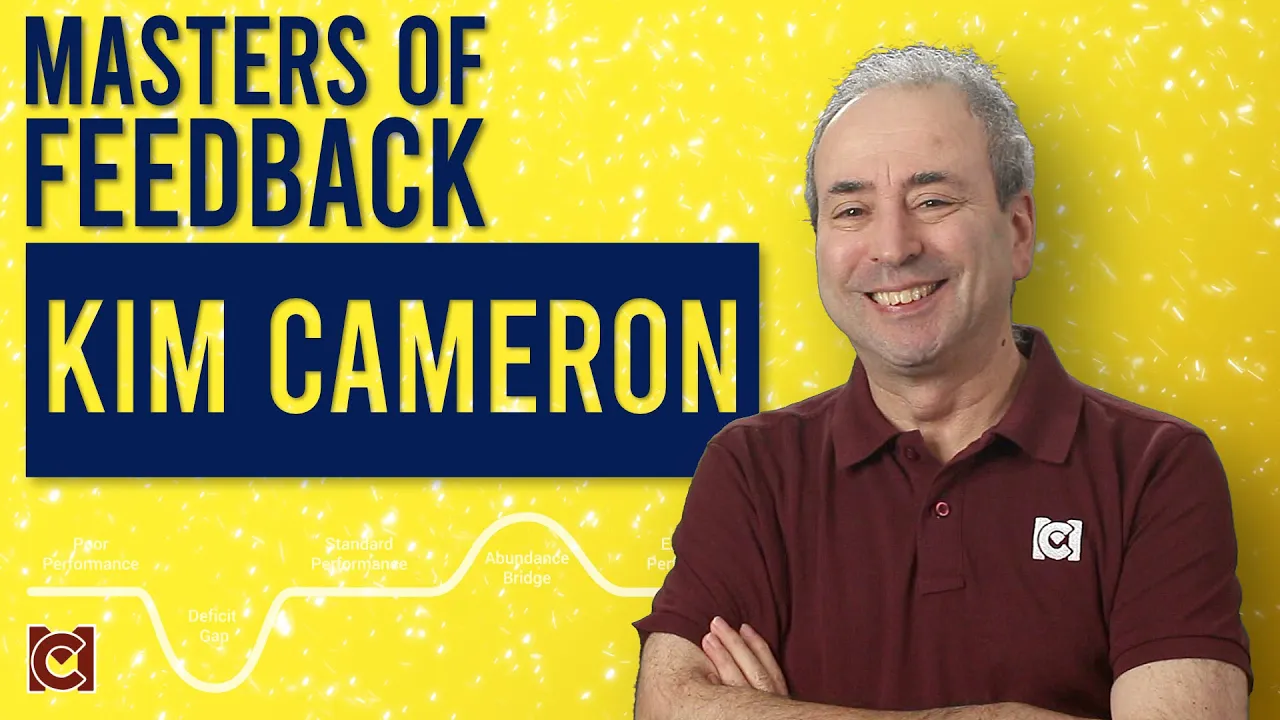 Masters of Feedback: Kim Cameron - Positive Feedback