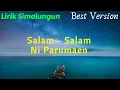 Download Lagu SALAM - SALAM NI PARUMAEN (Lirik)  [Lagu Simalungun ]