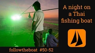 Esper Refit 50-52  –  One year in! Portabote improvements; squid fishing