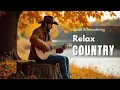 Lagu 【Country Relax 245】Calm Playlist / for Relax / Work / Pop / Ballad / Study / Coffee 🤠🎶