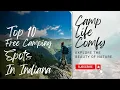 Discover Indiana 10 Free Camping Spots to not Sleep On Pun Intended